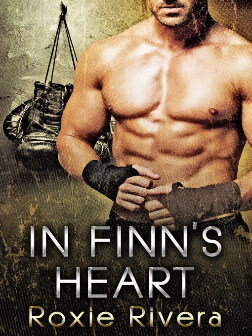 Title details for In Finn's Heart (Fighting Connollys #3) by Roxie Rivera - Available